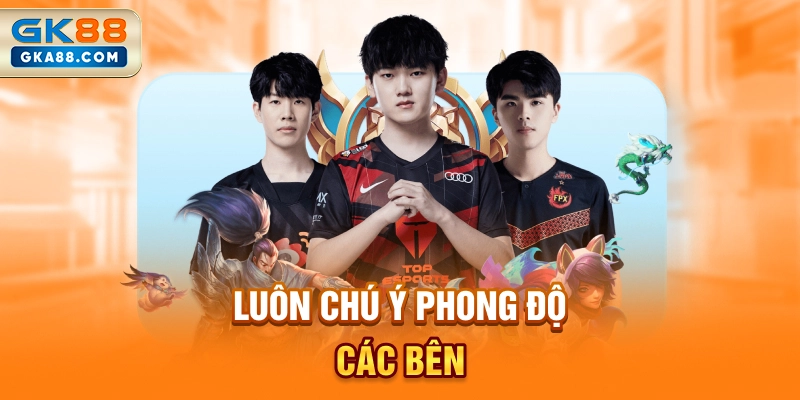 luon-chu-y-phong-do-cac-ben