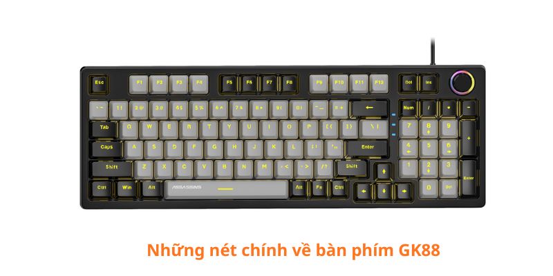 nhung-net-chinh-ve-ban-phim-gk88