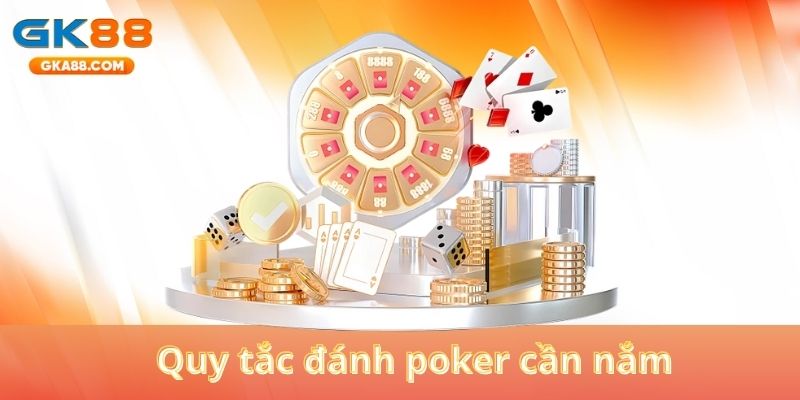 quy-tac-danh-poker-can-nam