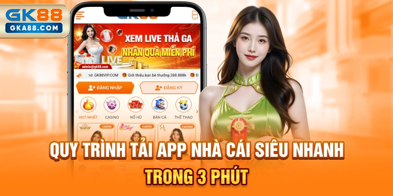 quy-trinh-tai-app-nha-cai-sieu-nhanh-trong-3-phut